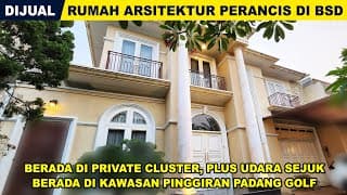 Dijual Bu Rumah Mewah Dekat Padang Golf di Fontainebleau Golf Residence Bsd