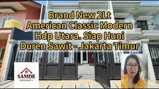 Brand New 2-Story, Northern-Style, American Classic, Ready to Occupy, Duren Sawit