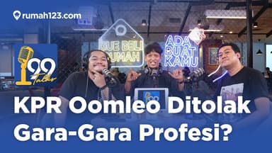 Thumbnail video: Pengajuan KPR Oomleo Ditolak karena Profesi di KTP?