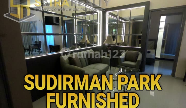 APARTEMEN SUDIRMAN PARK THAMRIN SIAP PAKAI FULL FURNISHED LANTAI TINGGI
