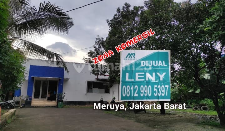 TANAH DAN BANGUNAN ZONA KOMERSIL 1052 M2 DI MERUYA, JAKARTA BARAT