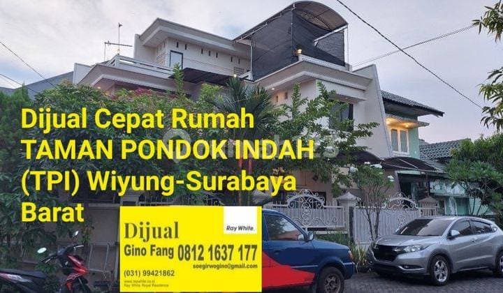 Jual Cepat Rumah Taman Pondok Indah(Tpi) Wiyung Surabaya Barat