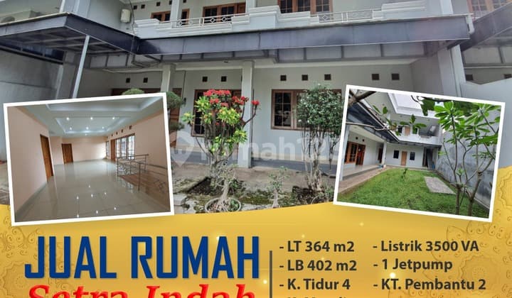 Turun Harga, Rumah Indah Di Setra Indah Lb 402