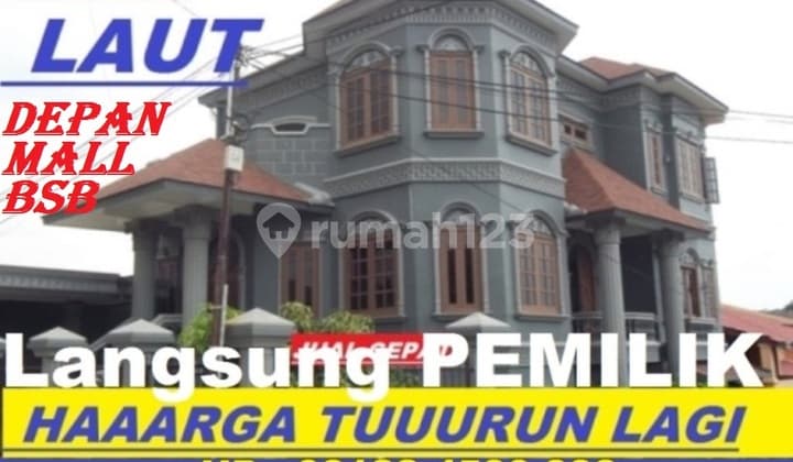 Turun Harga Rumah Mewah Depan Mall Bsb