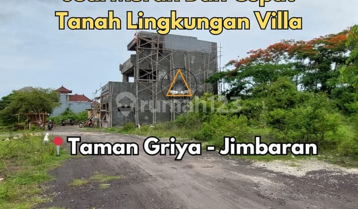 Jual Murah Dan Cepat Tanah Lingkungan Villa di Taman Griya
