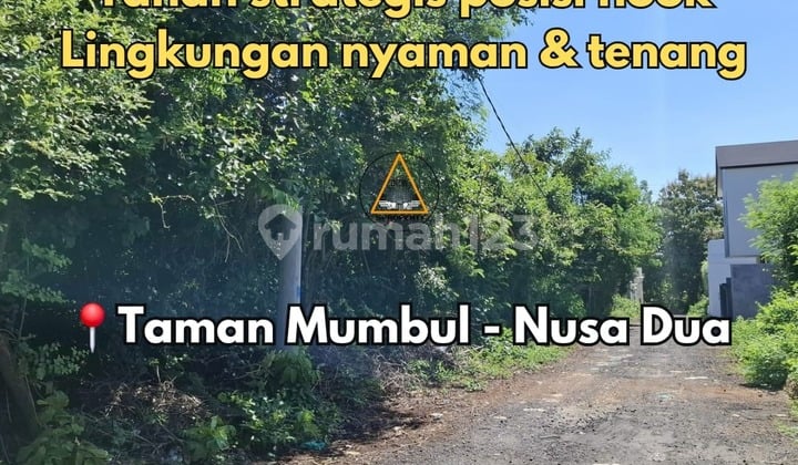Tanah Strategis Posisi Hook Lingkungan Nyaman, Tenang di Nusa Dua