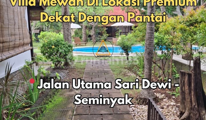 DIJUAL VILLA HITUNG HARGA TANAH SAJA LOKASI PREMIUM SEMINYAK