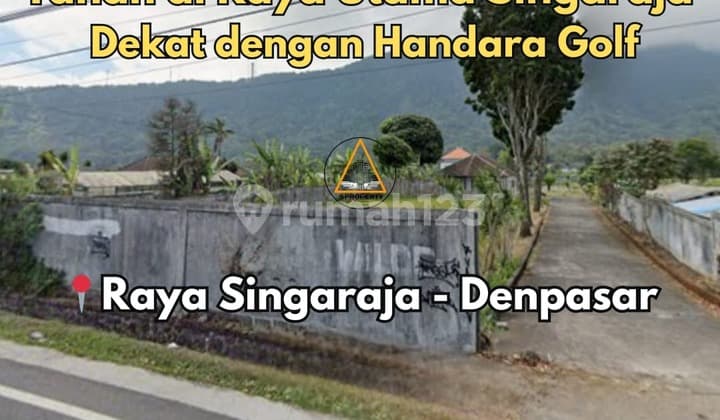 Dijual Tanah Raya Utama Singaraja - Denpasar
