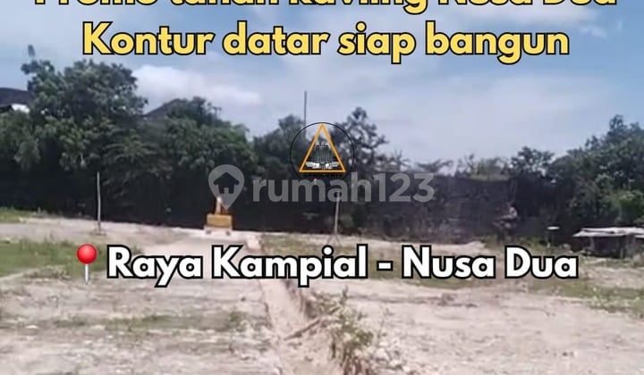 Promo Tanah Kavling Siap Bangun Lokasi di Raya Kampial Nusa Dua