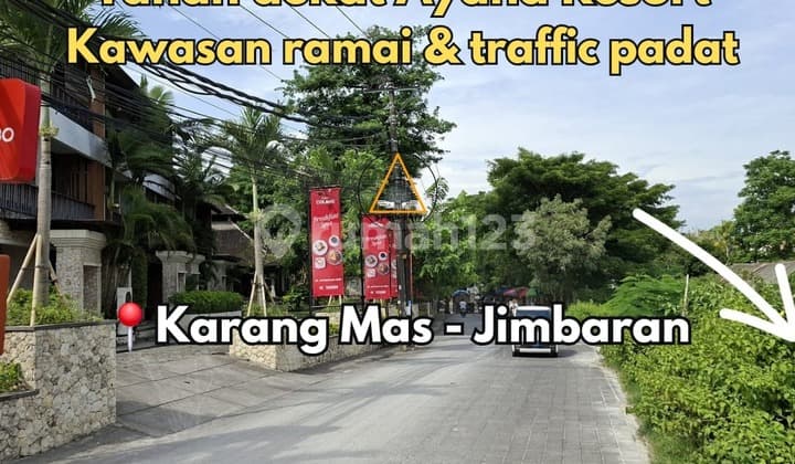 Tanah Dekat Ayana Resort Jln. Karang Mas Jimbaran