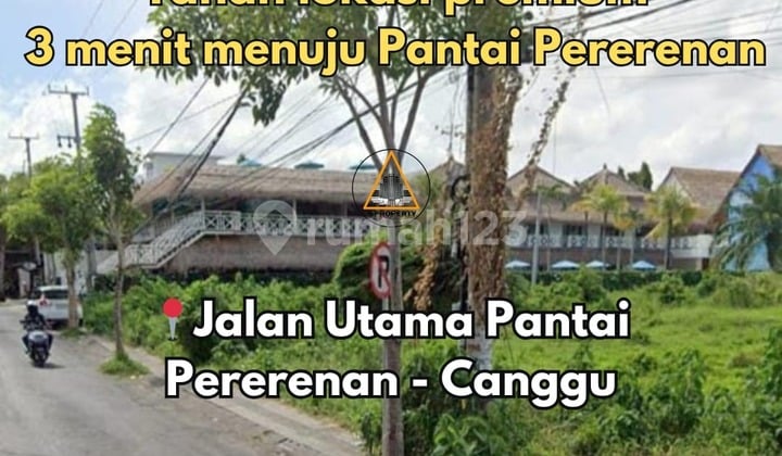 Premium Land Prime Main Road Location Pererenan Canggu