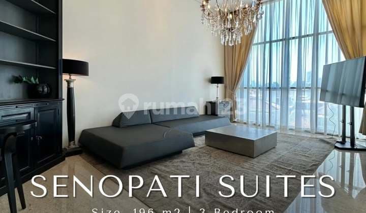 Apartemen Senopati Suites 1 3 Bedroom, High Ceiling Tower 1,