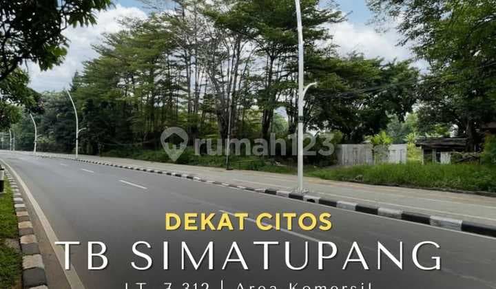 FOR SALE TB SIMATUPANG DEKAT CITOS, AREA KOMERSIL BEST LOCATION