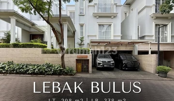 FOR SALE LEBAK BULUS DALAM TOWNHOUSE MEWAH SEMI FURNISHED One Gate System Keamanan 24 Jam Row Jalan Lebar Dekat Ke MRT ada Private Lift