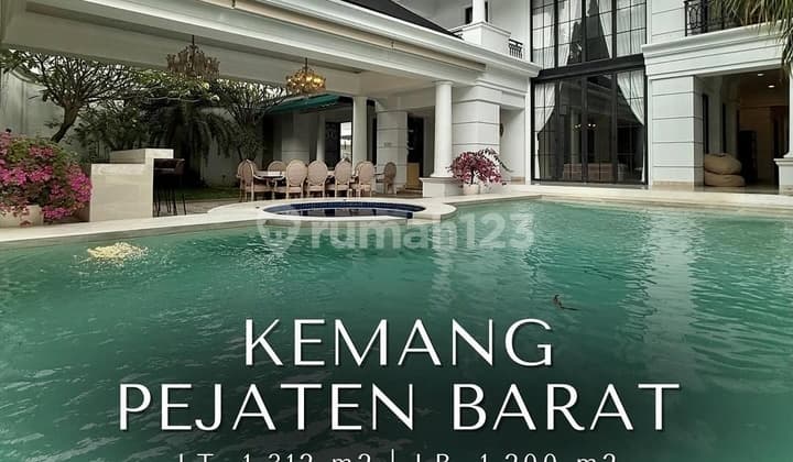 Dijual Kemang Pejaten Barat Luxurious Modern Classic High Spesification Material Full Luxurious Furnished Siap Huni