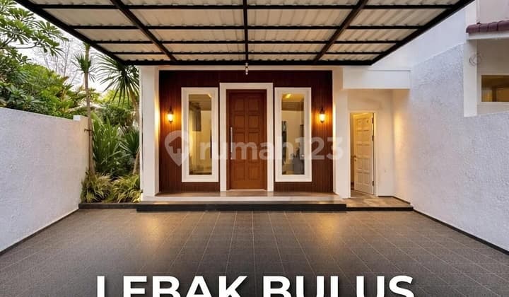 For Sale Lebak Bulus Dalam Komplek Brand New Renovated Siap Huni