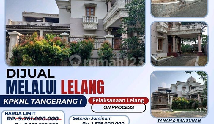 Di Jual Melalui Lelang Rumah Mewah Di Kawasan Elit Tangerang