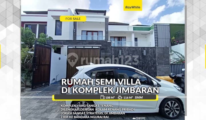 Rumah Semi Villa di Komplek Perumahan Jimbaran, Bali