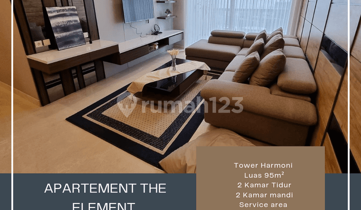 Disewakan Apartemen The Element 2Br View Bagus