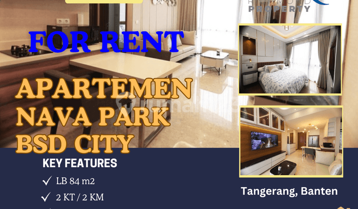 Sewa Super Murah !! Apartemen Nava Park BSD City Full Furnished Pasaran Sewa 20Jt/Bulan >> Sewa Hanya di 14 Jt/Bulan !! Super Murah !! Lokasi Strategis di Tangerang, Banten Book Now !!