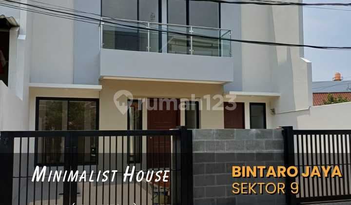 Rumah Modern Bintaro Sektor 9, Brand New Minimalis Siap Huni