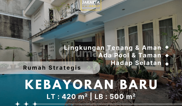 Kebayoran Baru House with Pool & Garden, South-Facing, Quiet & Safe Neighborhood