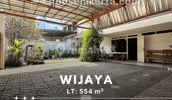 Rumah Wijaya Prime Area Kebayoran Baru . Ideal untuk Hunian atau Investasi