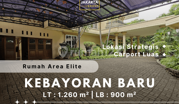 Premium & Strategic Location Kebayoran Baru House