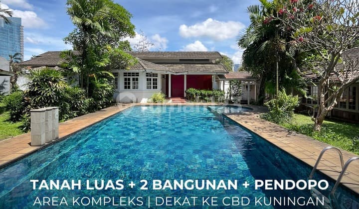 Jual Tanah Luas dengan 2 Bangunan & Pendopo Area Kompleks di Kuningan Jakarta Selatan