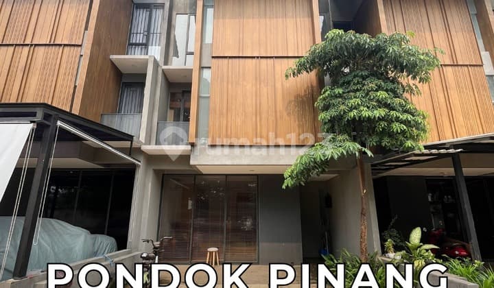 BRAND NEW MODERN TROPICAL TOWNHOUSE 3 LANTAI + ROOFTOP ONE GATE SYSTEM PONDOK PINANG JAKARTA SELATAN