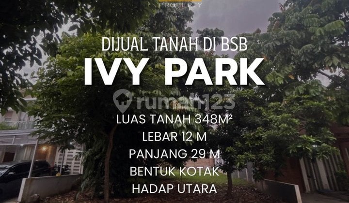 Land in Ivy Park BSB City Semarang, Facing North Land in Ivy Park BSB City Semarang, Facing North