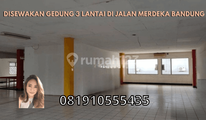 For Rent 3-Story Building on Merdeka Street Bandung