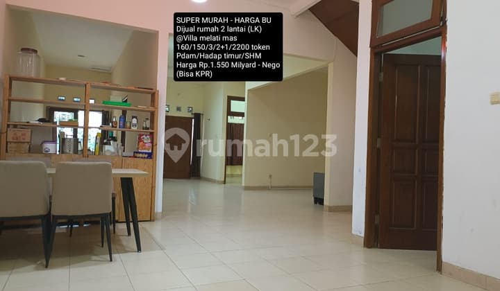 Dijual Rumah Super Murah Lokasi Bagus @ Villa Melati Mas