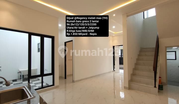 Dijual Rumah Baru 2 Lantai @ Regency Melati Mas