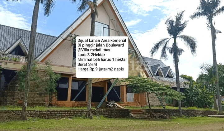 Lahan Luas Area Komersil @villa Melati Mas