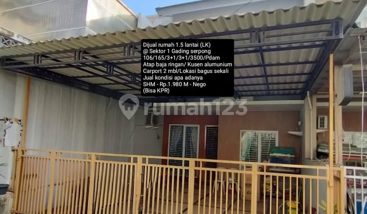 Dijual Rumah 1.5 Lantai Atap Baja Ringan @ Sektor 1 Gading Serpong