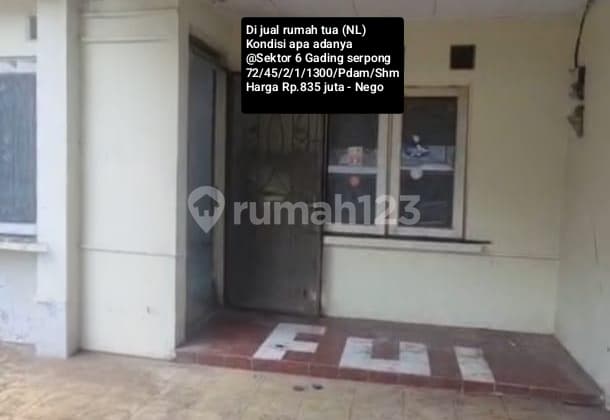 Dijual Rumah Tua 1 Lantai @ Sektor Gading Serpong