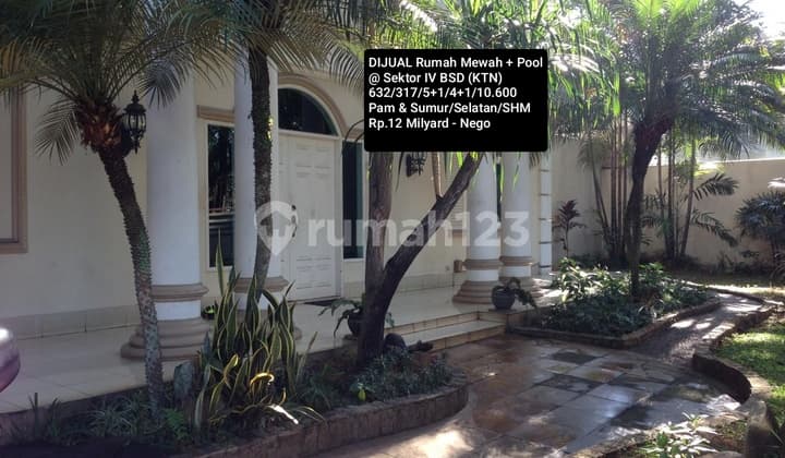 For Sale Luxurious Serene House + Swimming Pool @BSD Sector
