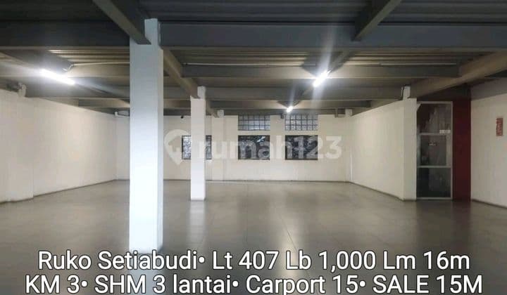 Ruko Besar Setiabudi 2 Arah