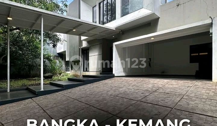 Bangka Kemang Siap Huni Modern Minimalist House Full Furnished