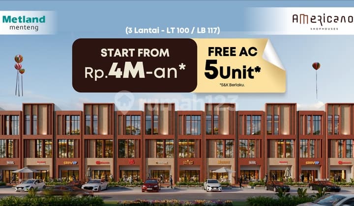 INVESTASI MEROKET! Jual Ruko Americano 3 Lantai Limited Edition - Harga Perdana, Untung Berlipat, Di Metland Menteng, Cakung
