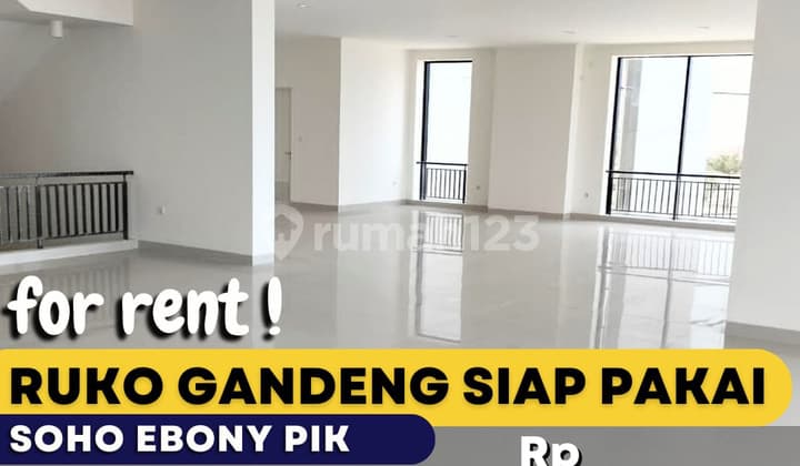 Disewakan Ruko Gandeng Soho Ebony Golf Island