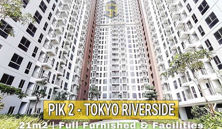 Tokyo Riverside Apartment Mewah Pik 2 Di Atas Mall Full Furnished