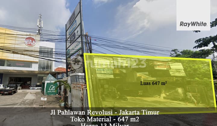 FOR Tanah Komersial / Toko Material Aktif lokasi strategis jalan pahlawan revolusi jakarta timur