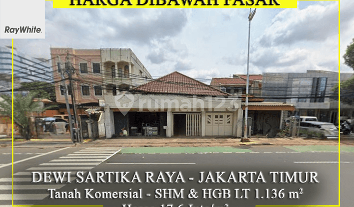 For Sale Murah Dibawah Harga Pasar Tanah Komersial Dewi Sartika Raya Jakarta Timur