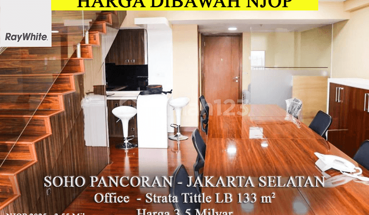 Murah Harga NJOP Office Soho Pancoran Full Furnish Luas 133m2 Jakarta Selatan