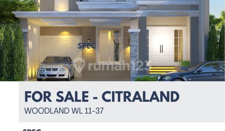 Rumah Baru di Woodland, Citraland luas 180m2