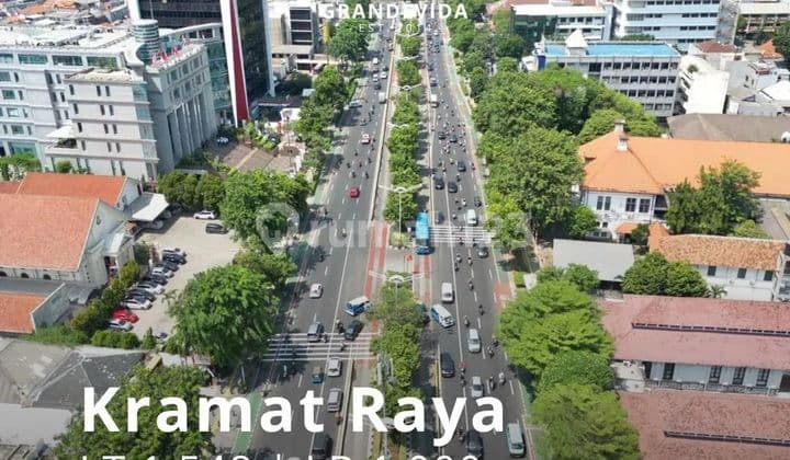 Kramat Raya Jakpus Harga Njop, Tanah Luas, Lokasi Strategis Pinggir Jalan Raya