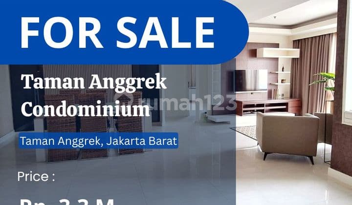 Harga Terbaik Taman Anggrek Condo 3+1BR sdh Renov, Best City View