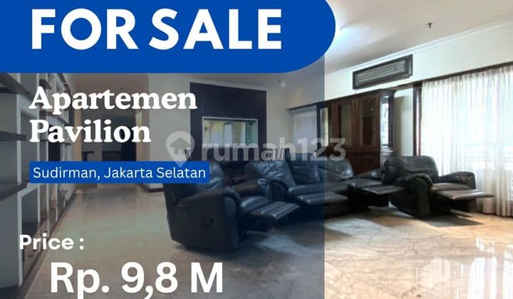 For Sale Fast Price 4BR at Pavilion Apartment Best Unit & Best View